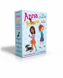 Anna, Banana, and Friends--A Four-Book Collection! (Boxed Set): Anna, Banana, and the Friendship Split; Anna, Banana, and the Monkey in the Middle; An - Rissi, Anica Mrose