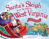 Santa's Sleigh Is on Its Way to West Virginia