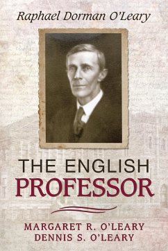 The English Professor - O'Leary, Margaret R.; O'Leary, Dennis S.