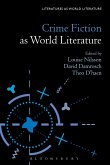 Crime Fiction as World Literature Crime Fiction as World Literature