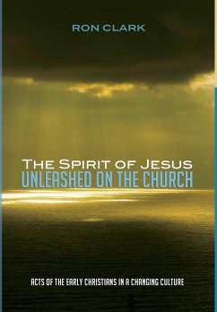 The Spirit of Jesus Unleashed on the Church