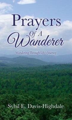 Prayers Of A Wanderer - Davis-Highdale, Sybil E.