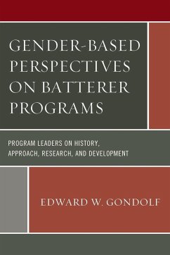 Gender-Based Perspectives on Batterer Programs - Gondolf, Edward W.