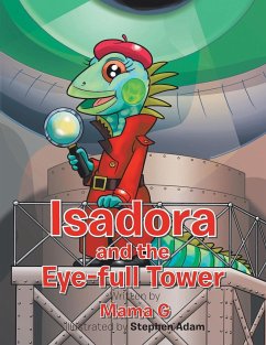 Isadora and the Eye-Full Tower - Mama G.