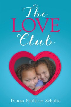 The Love Club - Schulte, Donna Faulkner