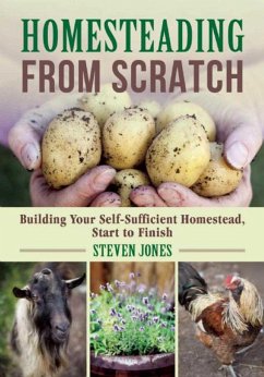 Homesteading from Scratch - Jones, Steven