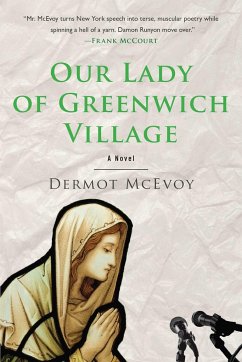 Our Lady of Greenwich Village - Mcevoy, Dermot