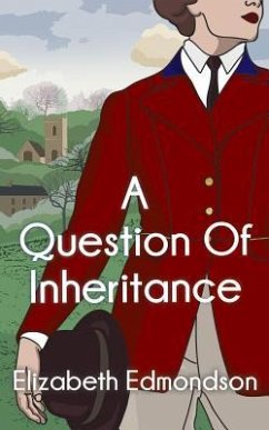 A Question of Inheritance - Edmondson, Elizabeth