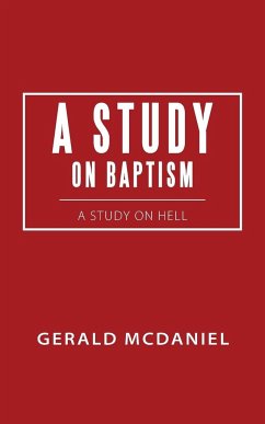 A Study on Baptism - McDaniel, Gerald