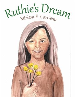 Ruthie's Dream - Cariveau, Miriam E.