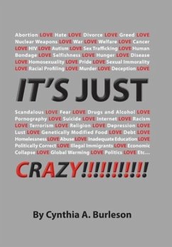 It's Just Crazy! - Burleson, Cynthia A.