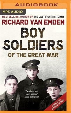 Boy Soldiers of the Great War - Emden, Richard Van