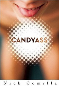 Candyass - Comilla, Nick