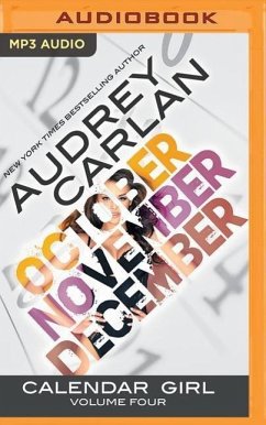 Calendar Girl: Volume Four: October, November, December - Carlan, Audrey