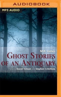 Ghost Stories of an Antiquary - James, M. R.