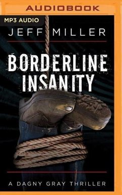 Borderline Insanity - Miller, Jeff