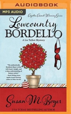 Lowcountry Bordello - Boyer, Susan M
