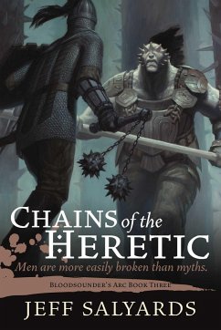 Chains of the Heretic - Salyards, Jeff