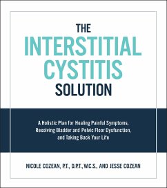 The Interstitial Cystitis Solution - Cozean, Nicole; Cozean, Jesse