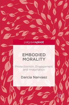 Embodied Morality - Narvaez, Darcia