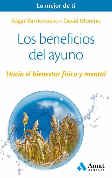 Los Beneficios del Ayuno