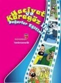 Hacivat ve Karagöz ile Degerler Egitimi - Yardimseverlik