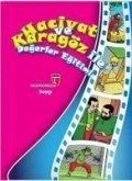 Hacivat ve Karagöz Ile Degerler Egitimi - Saygi