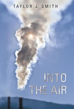 Into the Air - Smith, Taylor J.