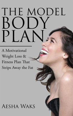 The Model Body Plan - Waks, Aesha