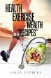 Health and Exercise is wealth with... - Bild 1