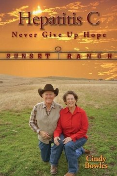 Hepatitis C Never Give Up HOPE - Bowles, Cindy