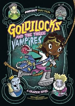 Goldilocks and the Three Vampires - Sutton, Laurie S