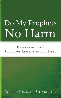 Do My Prophets No Harm