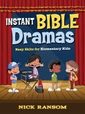 INSTANT BIBLE DRAMAS