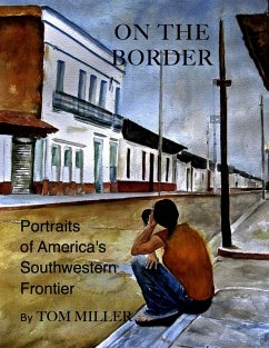 On the Border - Miller, Tom