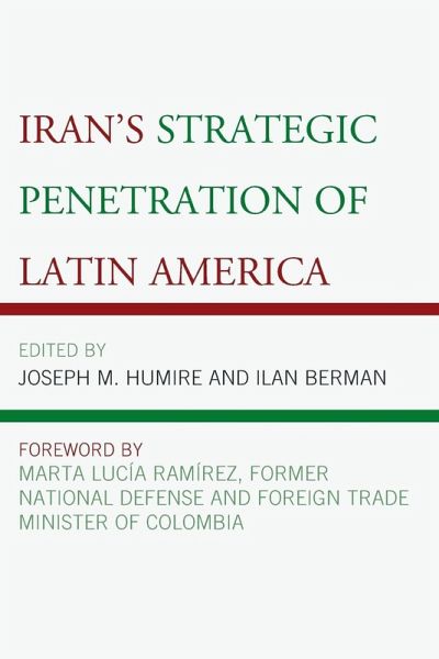 Iran's Strategic Penetration of Latin America Iran's Strategic Penetration of Latin America