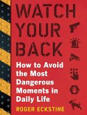 Watch Your Back Watch Your Back