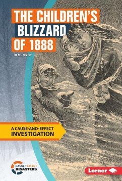 The Children's Blizzard of 1888 - Yomtov, Nel