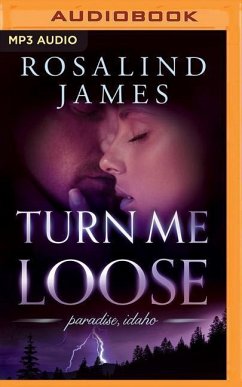 Turn Me Loose - James, Rosalind