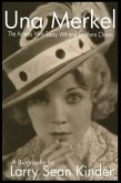 Una Merkel: The Actress with Sassy Wit and Southern Charm
