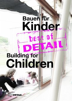 best of DETAIL Bauen für Kinder/Building for Children