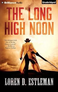 The Long High Noon - Estleman, Loren D.