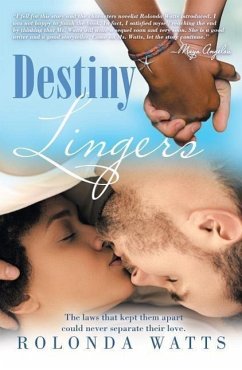 Destiny Lingers - Watts, Rolonda