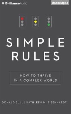 Simple Rules: How to Thrive in a Complex World - Sull, Donald; Eisenhardt, Kathleen M.