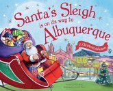 Santa's Sleigh Is on Its Way to Albuquerque