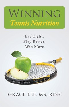 Winning Tennis Nutrition - Lee Rdn, Grace