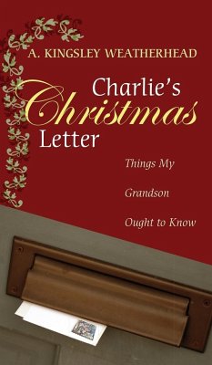 Charlie's Christmas Letter - Weatherhead, A. Kingsley