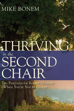 Thriving in the Second Chair - Bonem, Mike