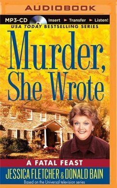 Murder, She Wrote: A Fatal Feast - Fletcher, Jessica; Bain, Donald