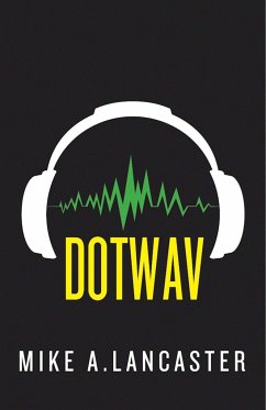 Dotwav - Lancaster, Mike A.